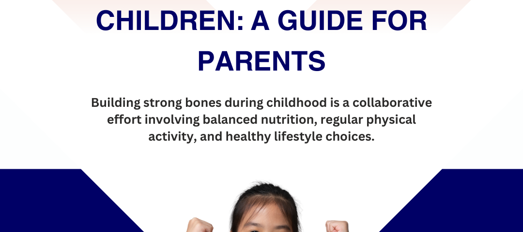 Child bone health