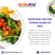 Nutritions for bone health of kids
